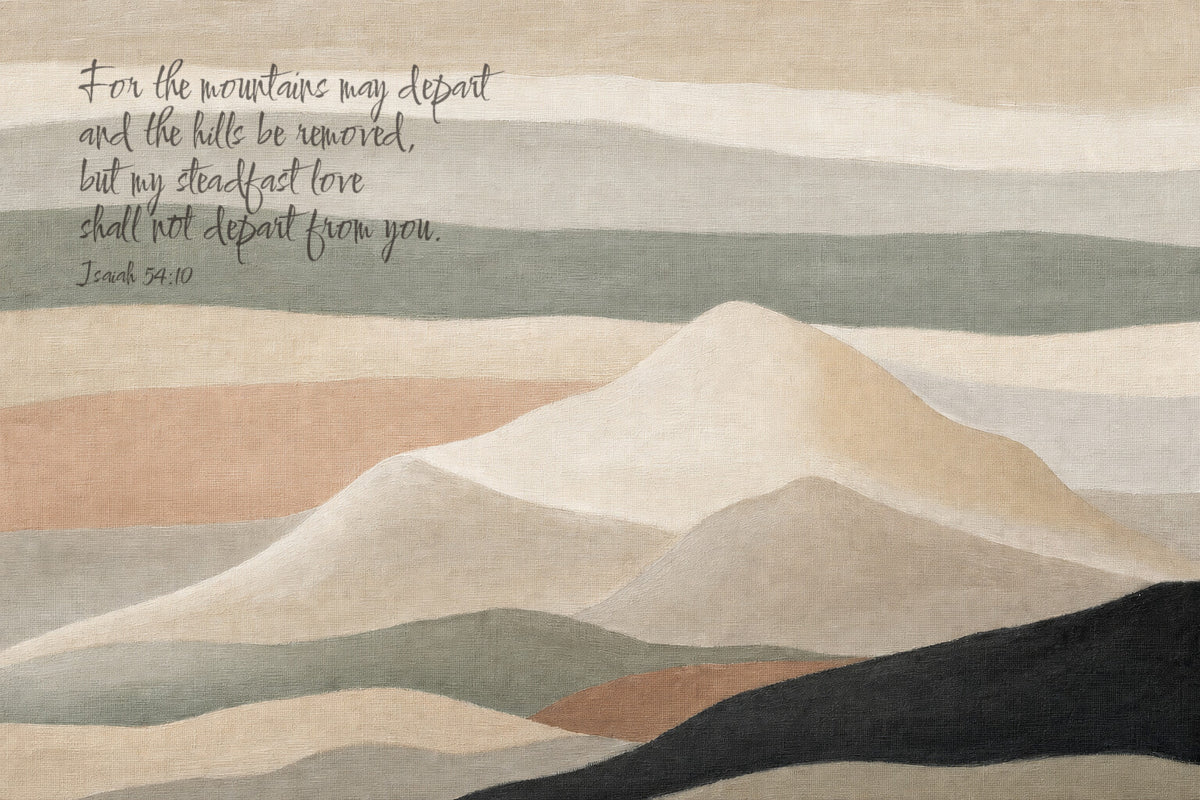 Dove Mountain — Isaiah 54:10 artwork