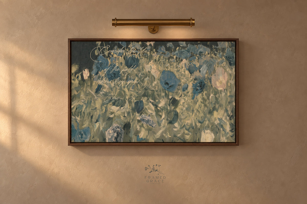 Consider the Lilies — Matthew 6:28 wall art