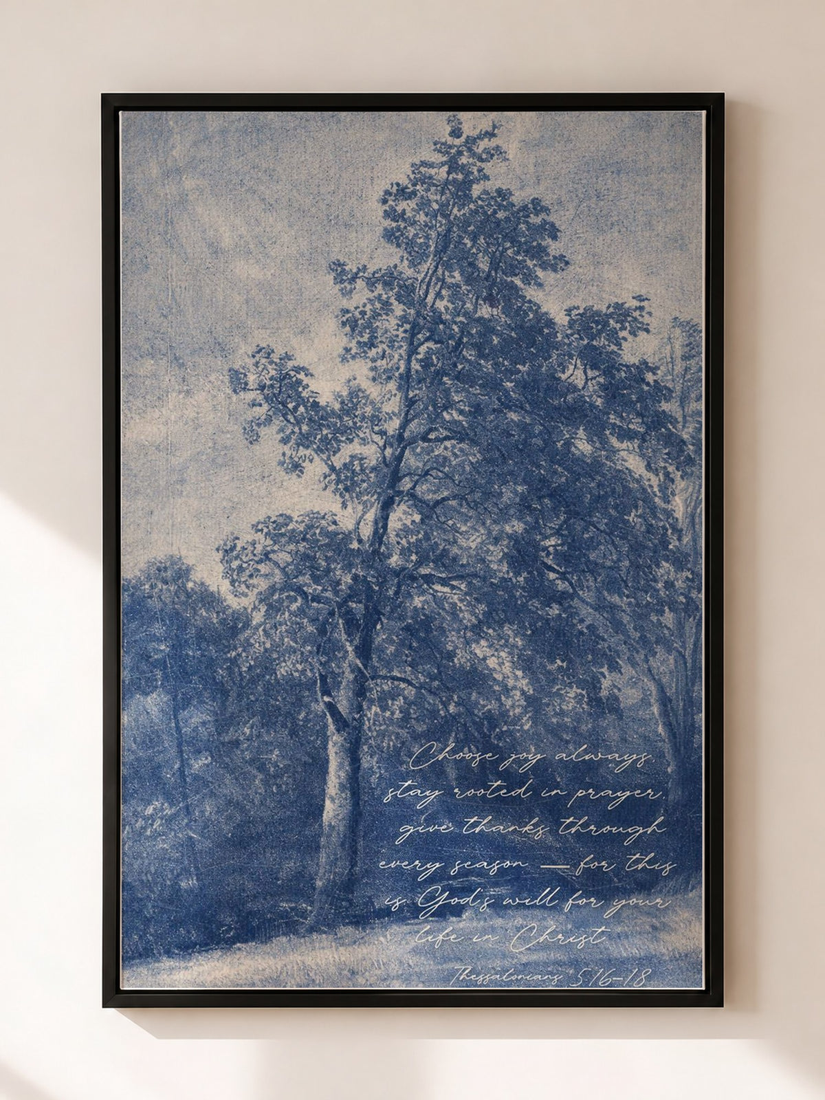 Blue Landscape — 1 Thessalonians 5:16-18 in a black frame