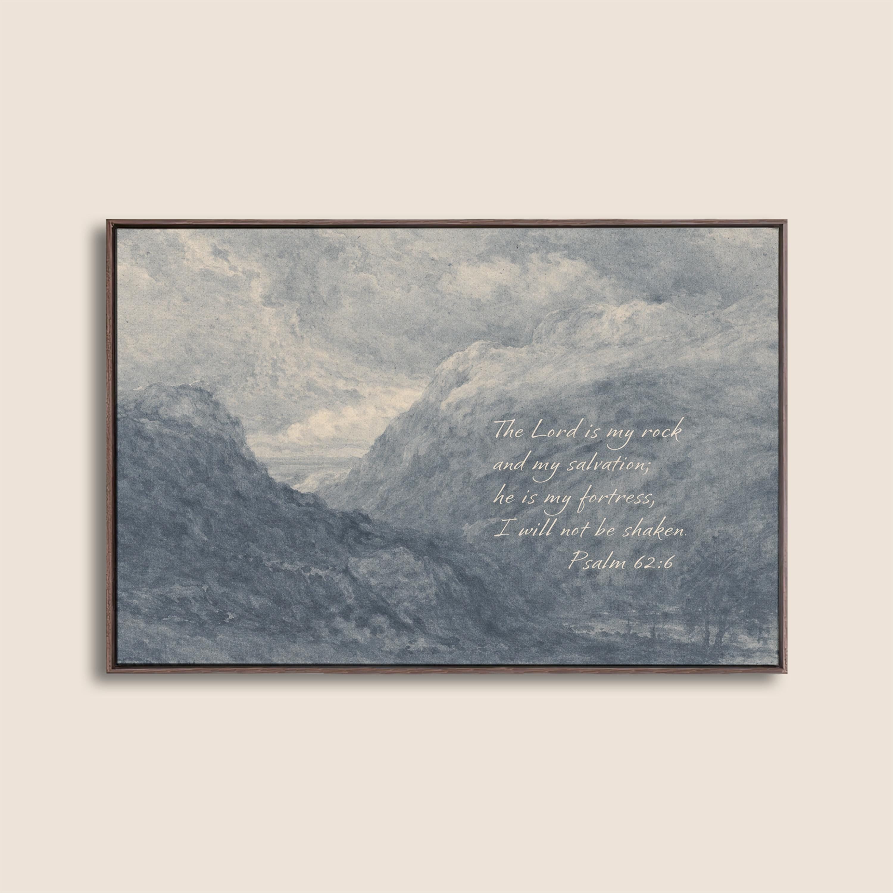 Psalm 62:6 Wall Art – The Lord Is My Rock – Blue Mountain Christian Landscape Print – Vintage Scripture Wall Decor