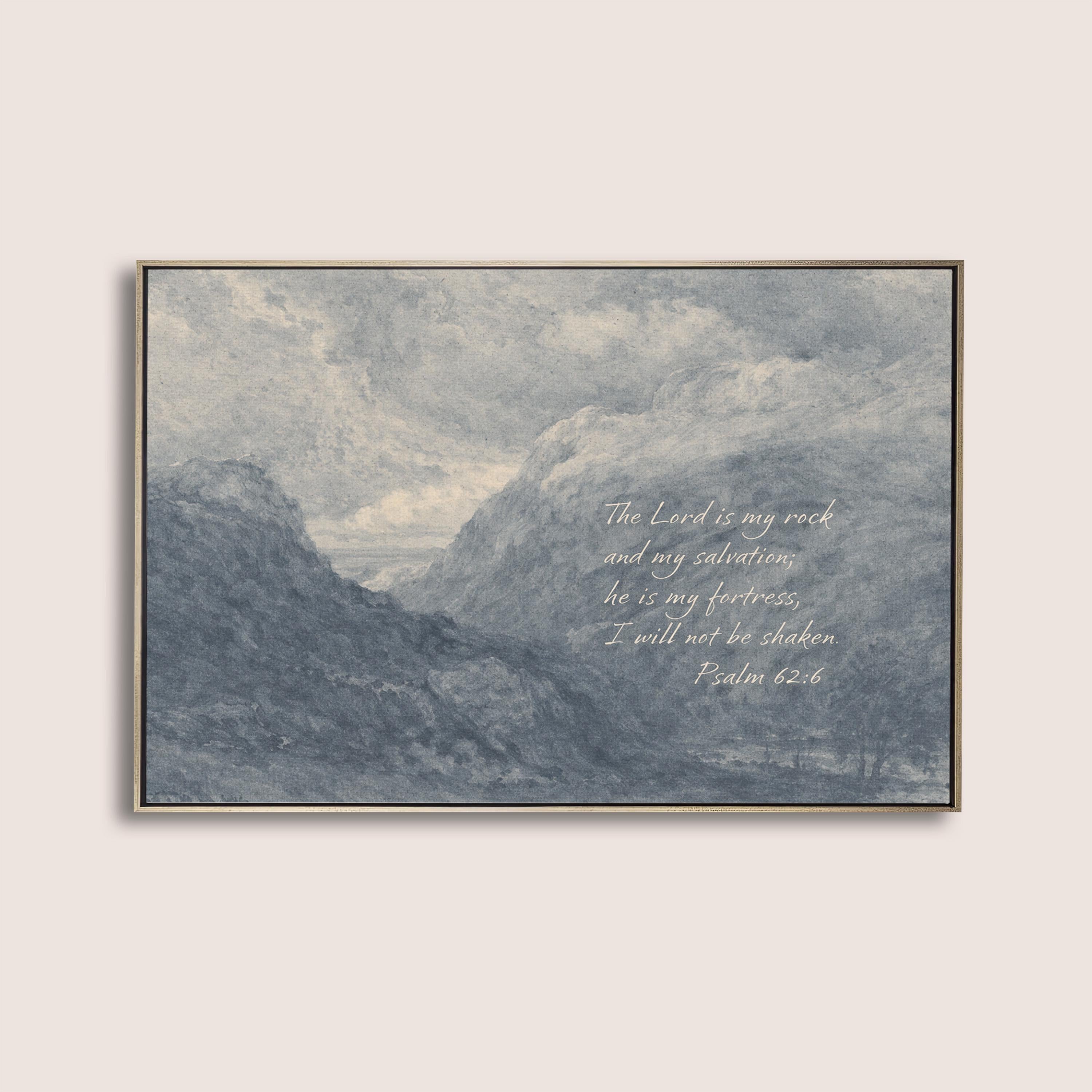Psalm 62:6 Wall Art – The Lord Is My Rock – Blue Mountain Christian Landscape Print – Vintage Scripture Wall Decor