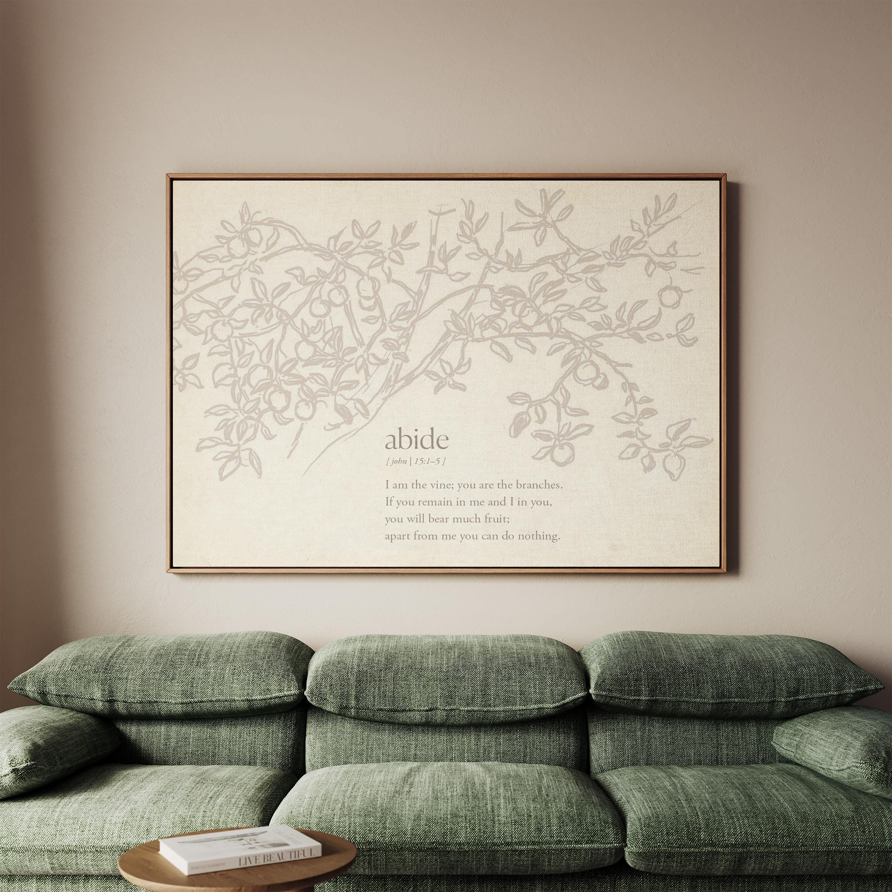 Abide Scripture Wall Art, John 15:1–5 Bible Verse Print, I Am the Vine You Are the Branches Artwork, Neutral Christian Home Decor