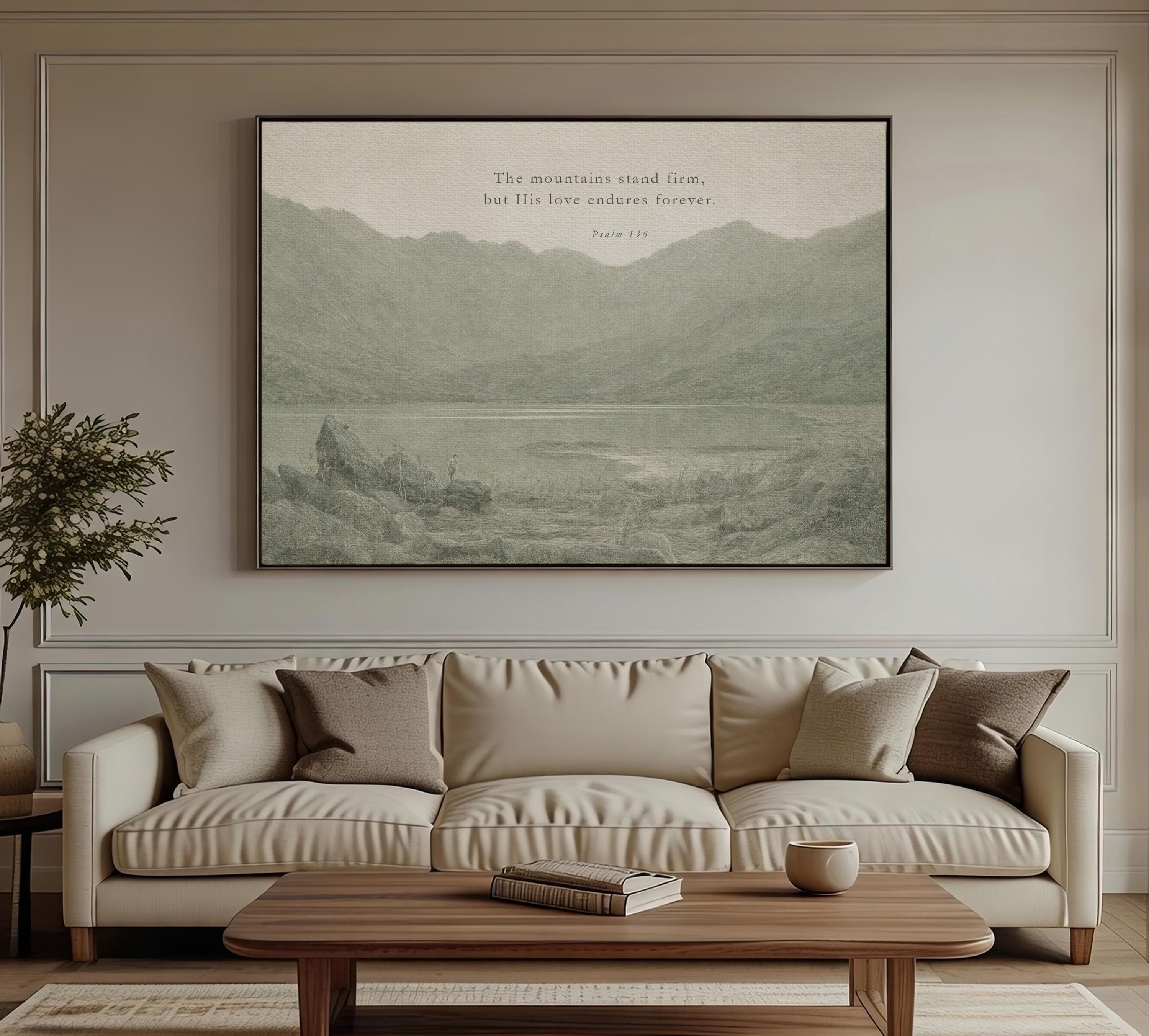 The Mountains Stand Firm Christian Wall Art | Psalm 136 Scripture Print | Neutral Green Landscape Faith Home Decor