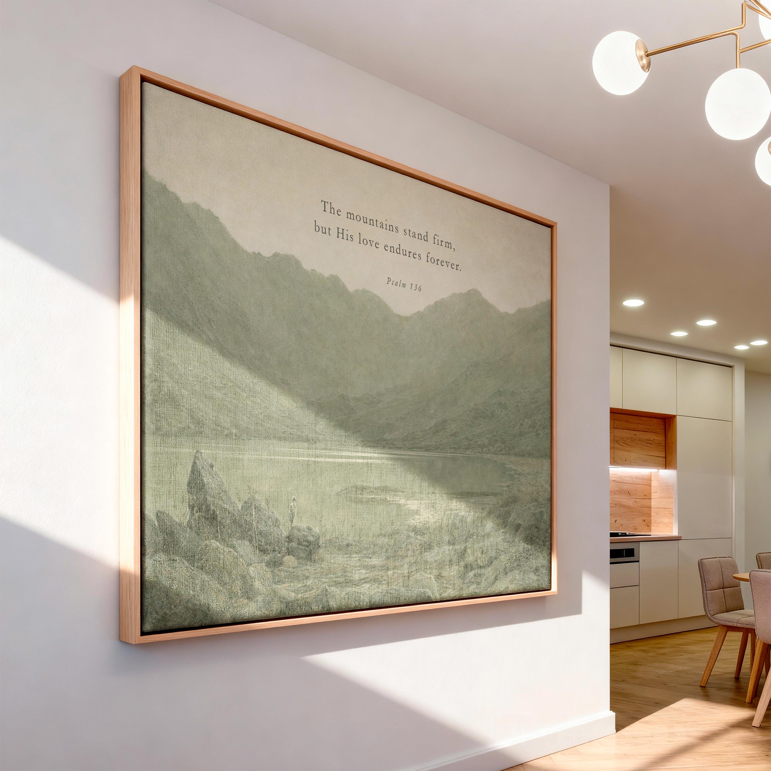 The Mountains Stand Firm Christian Wall Art | Psalm 136 Scripture Print | Neutral Green Landscape Faith Home Decor