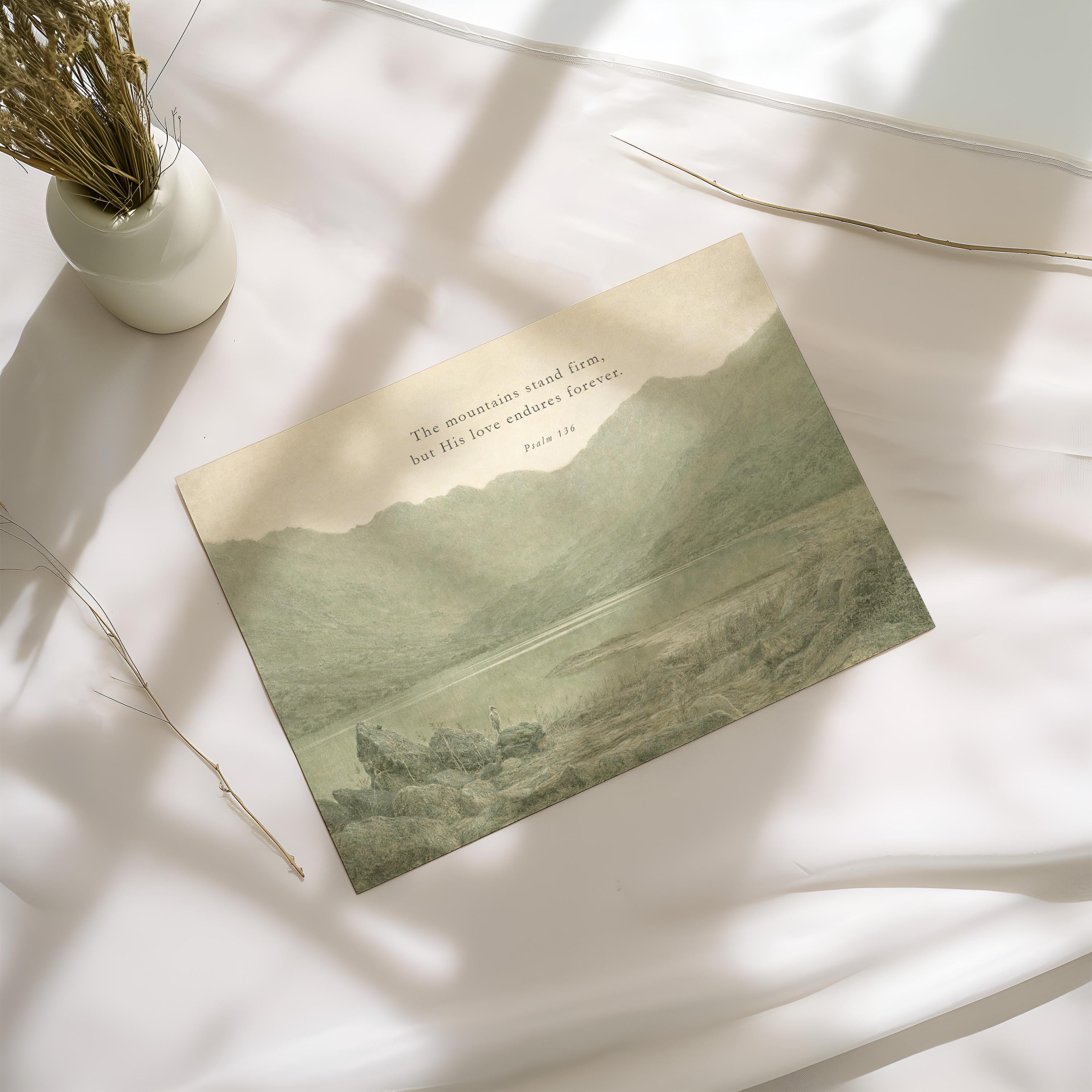 The Mountains Stand Firm Christian Wall Art | Psalm 136 Scripture Print | Neutral Green Landscape Faith Home Decor