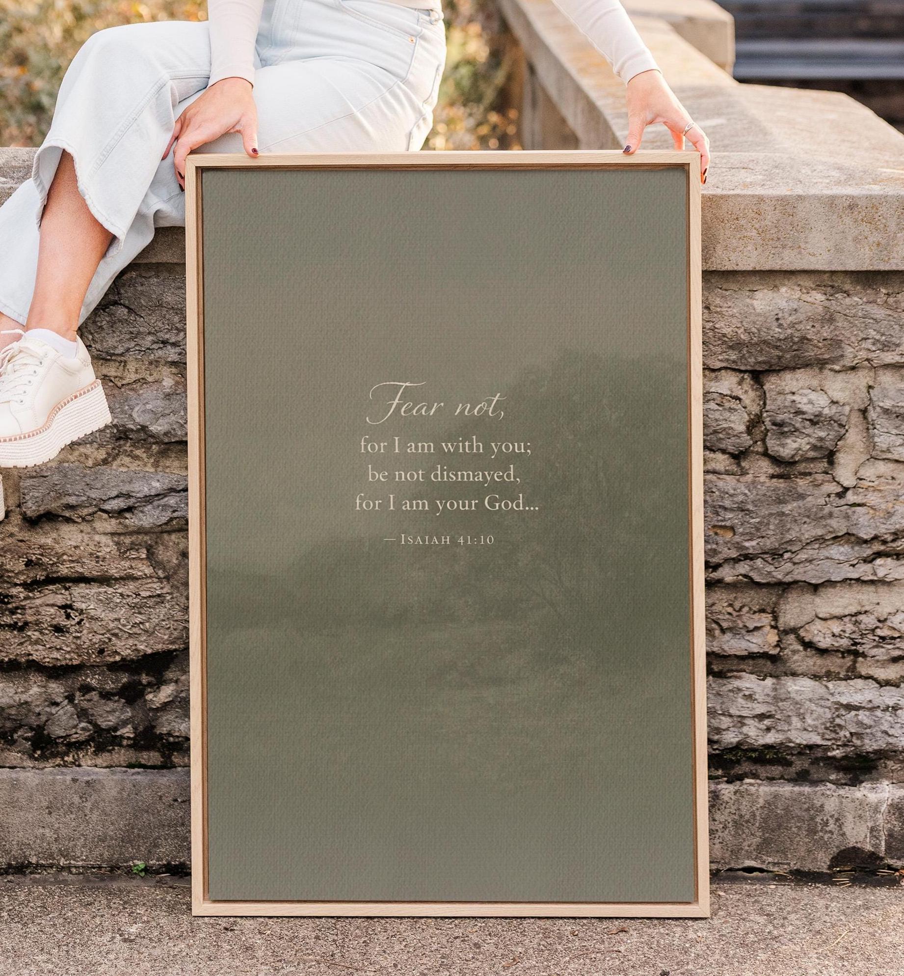 Isaiah 41:10 Wall Art | Fear Not Christian Scripture Print | Moody Neutral Landscape Decor | Encouraging Bible Verse Wall Art