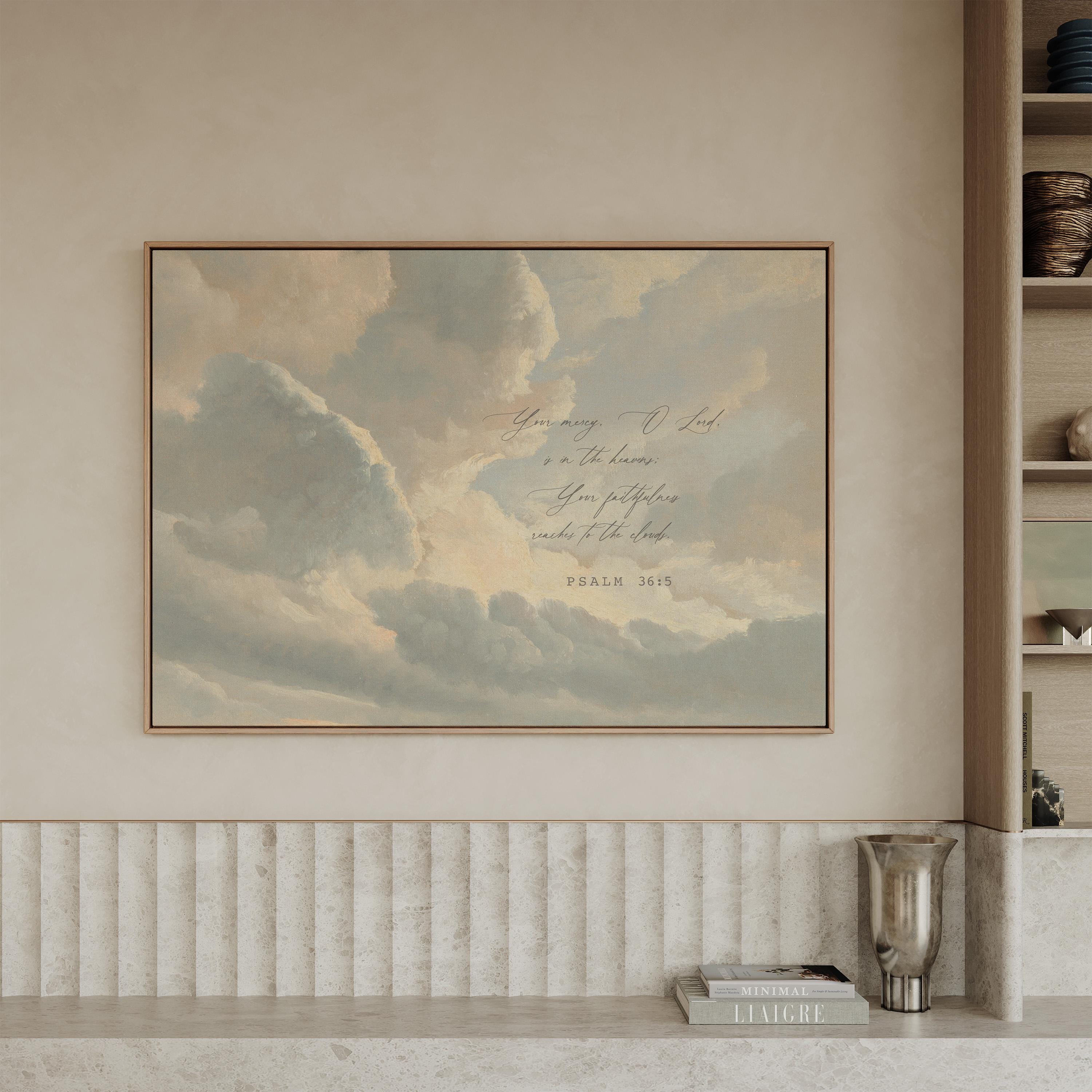 Psalm 36:5 Large Christian Canvas | Neutral Cloud Scripture Wall Art | Your Love Reaches the Heavens Decor | FG428