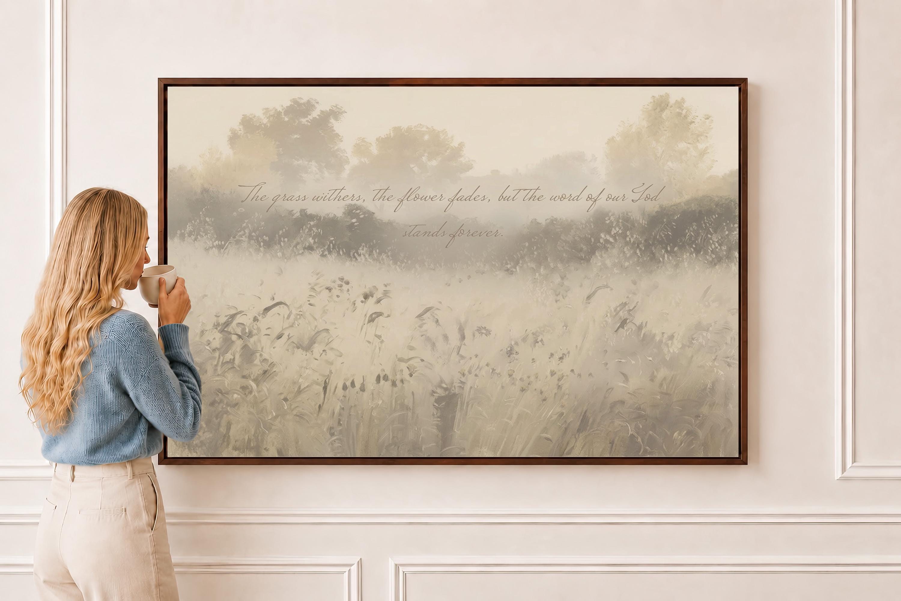 Isaiah 40:8 Canvas | Muted Meadow Christian Decor | Neutral Christian Wall Art | Faith Gift | T0010