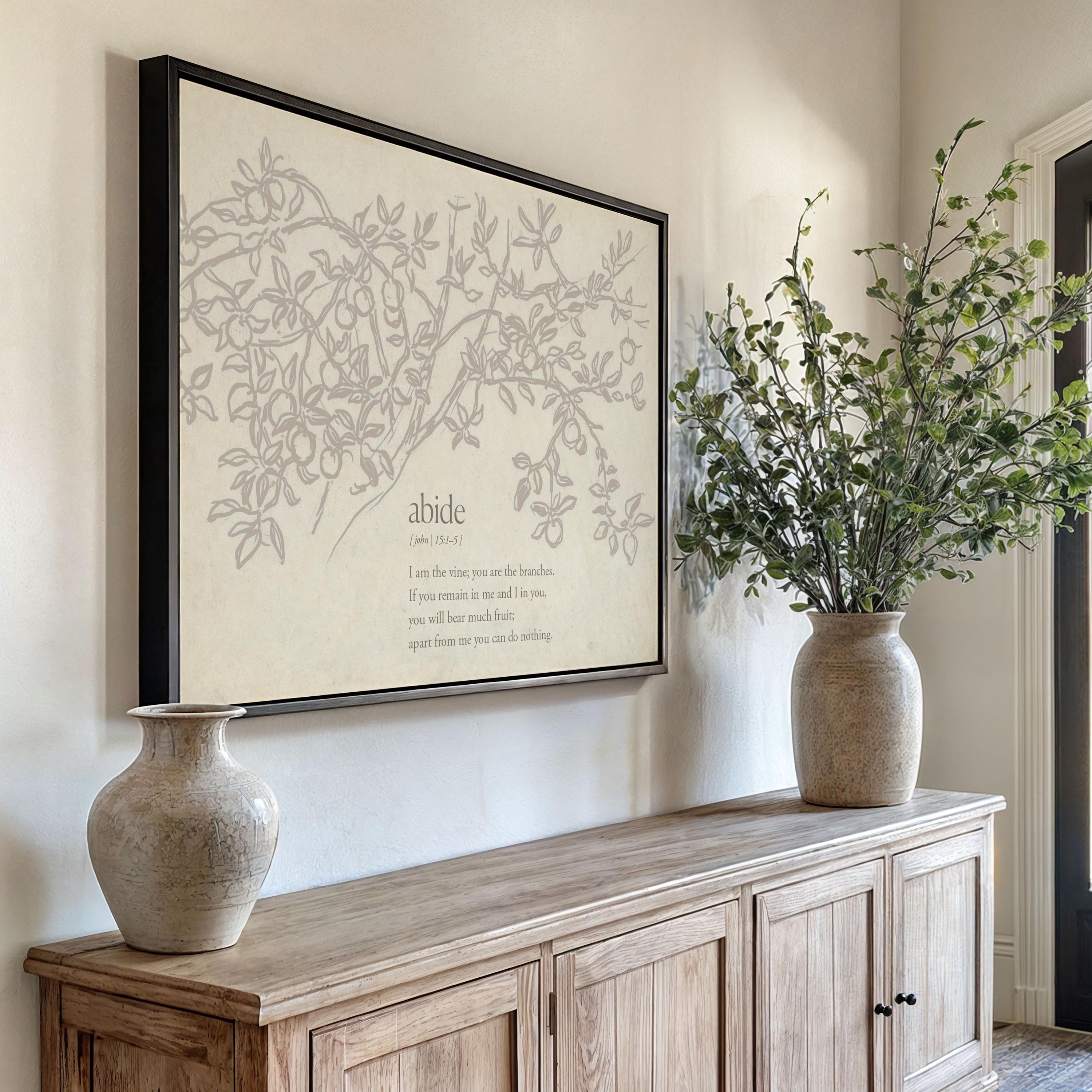 Abide Scripture Wall Art, John 15:1–5 Bible Verse Print, I Am the Vine You Are the Branches Artwork, Neutral Christian Home Decor - FG413