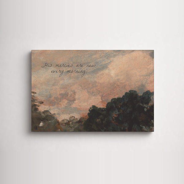 Mercies at Rose Sunrise as an unframed canvas