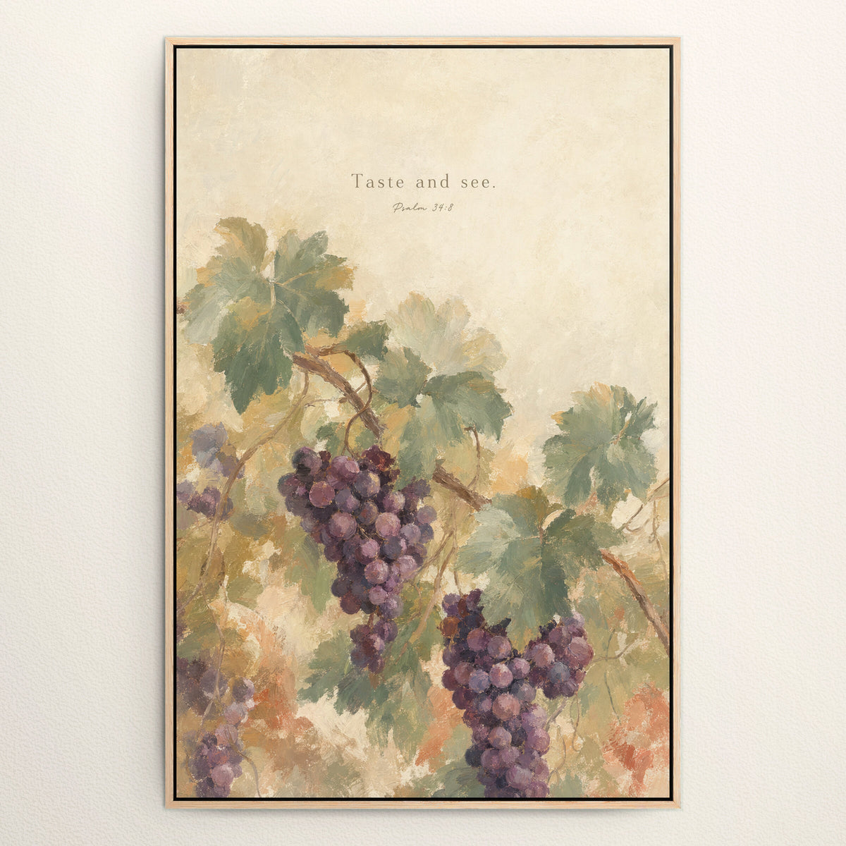 Taste and See Grapevine — Psalm 34:8 wall art
