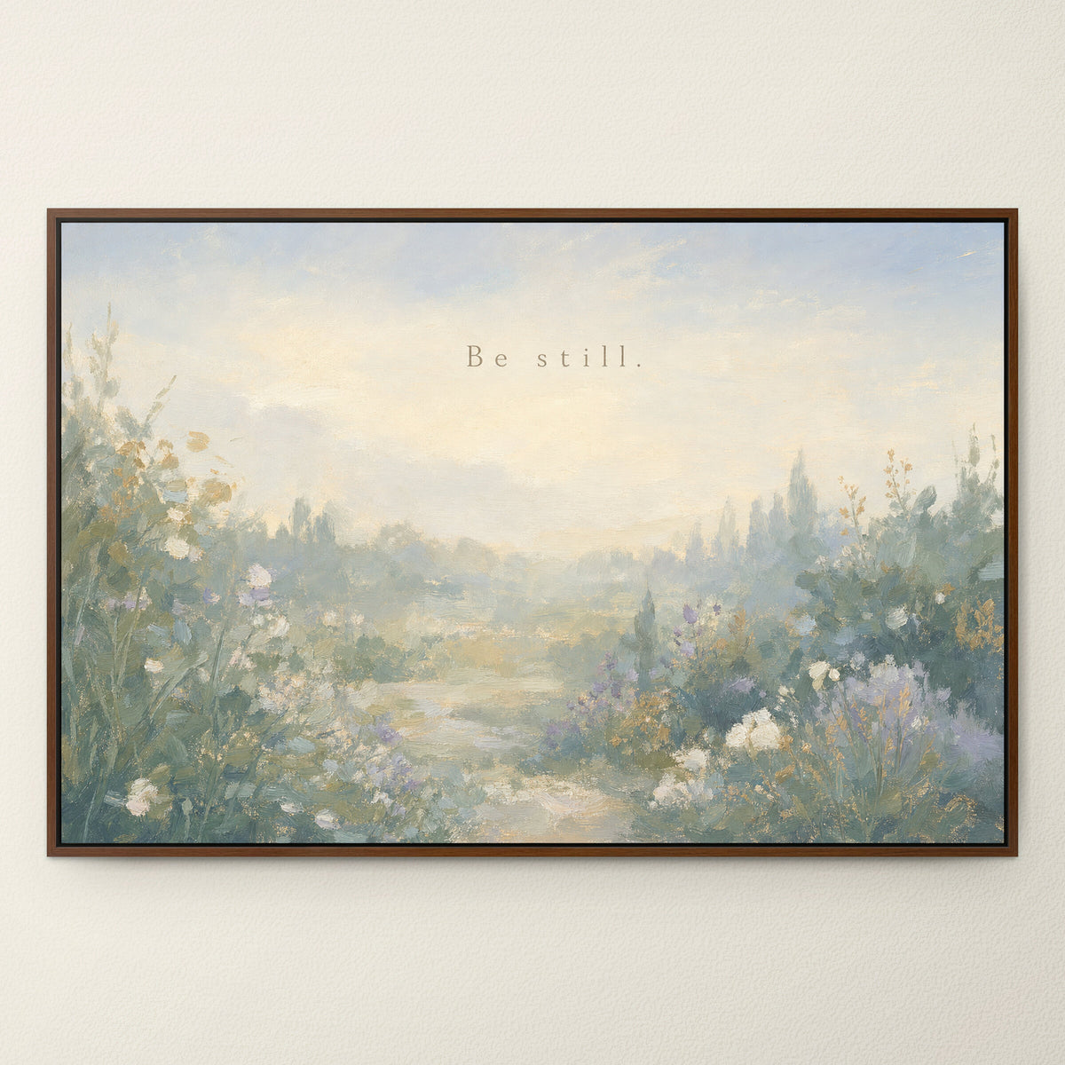 Be Still — Psalm 46:10 wall art