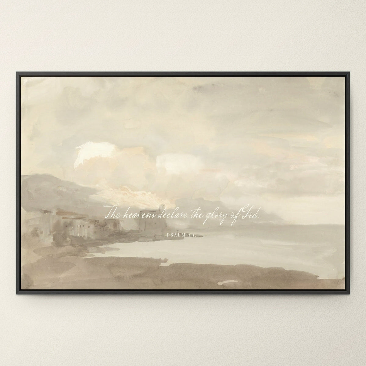 The Heavens Declare — Psalm 19:1 wall art