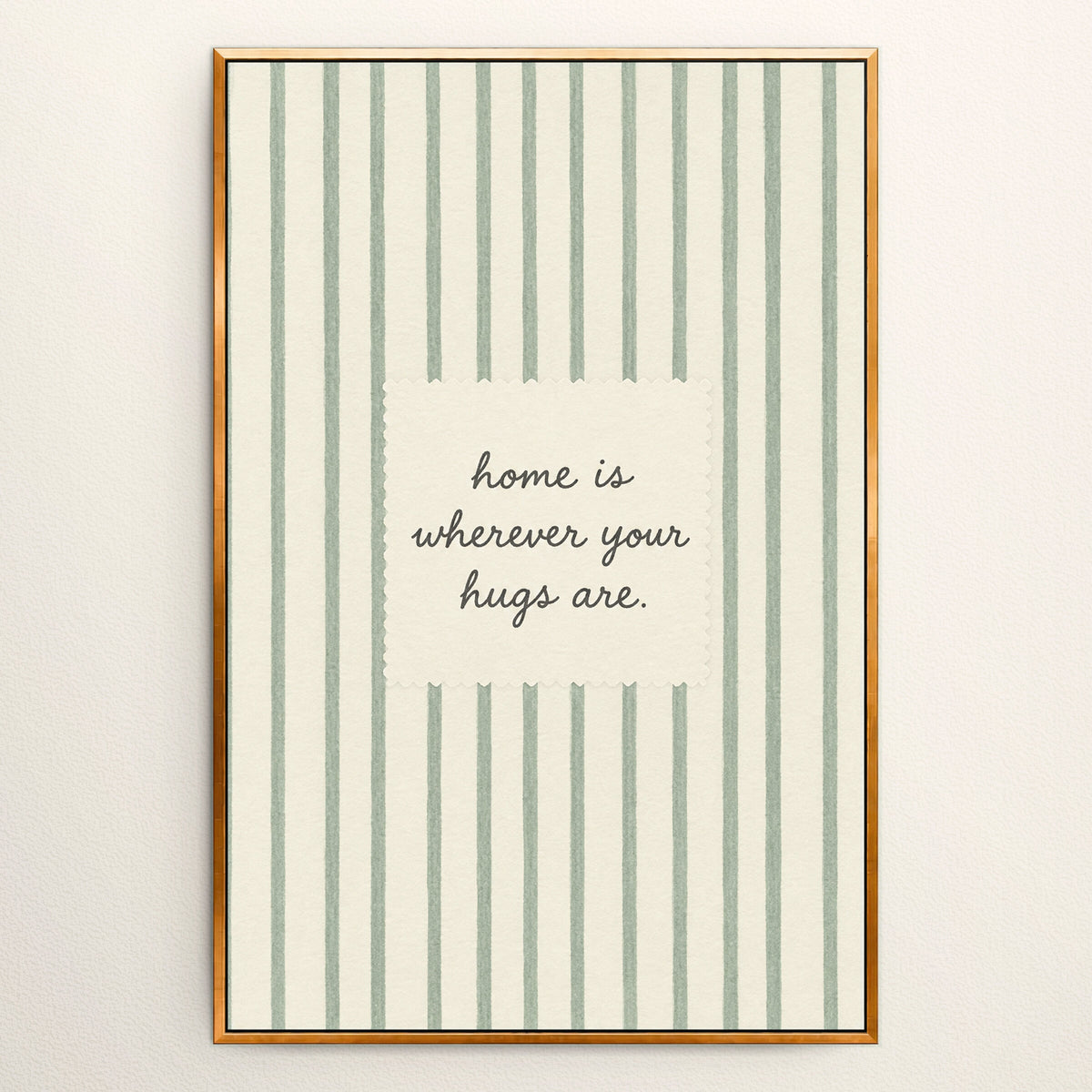 Home Is Wherever Hugs Are wall art