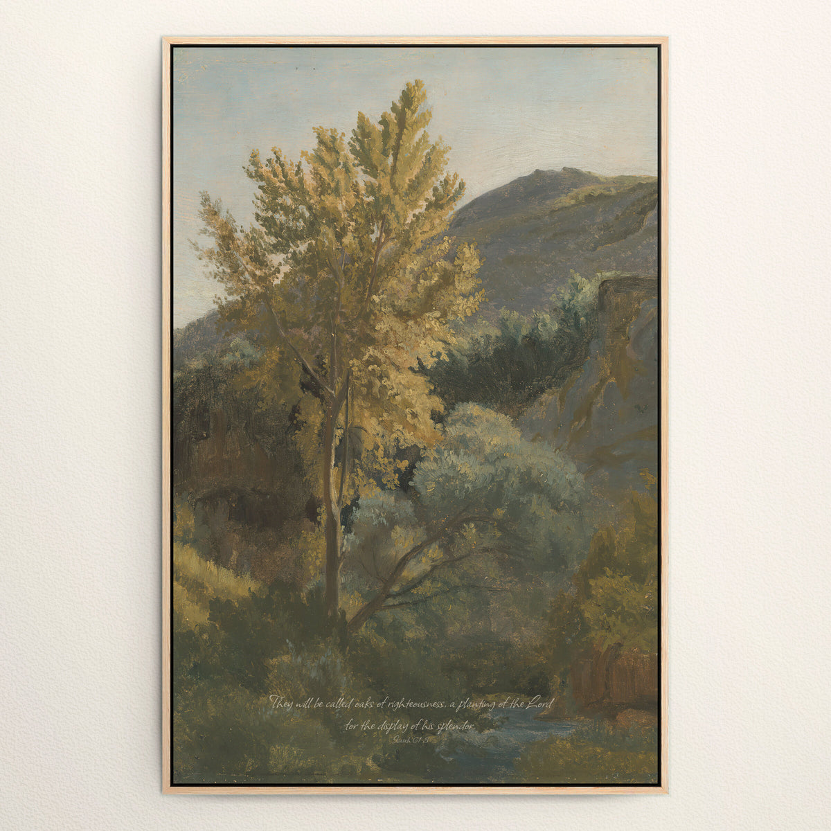 Oaks of Righteousness wall art