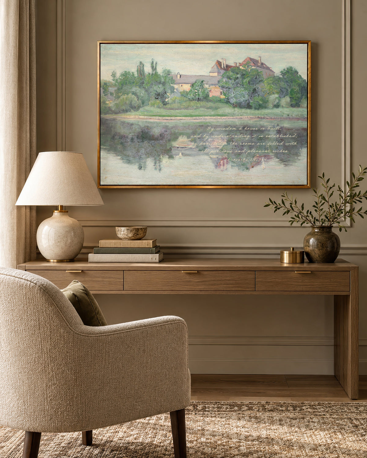Through Wisdom a Home Is Built — Proverbs 24:3 wall art