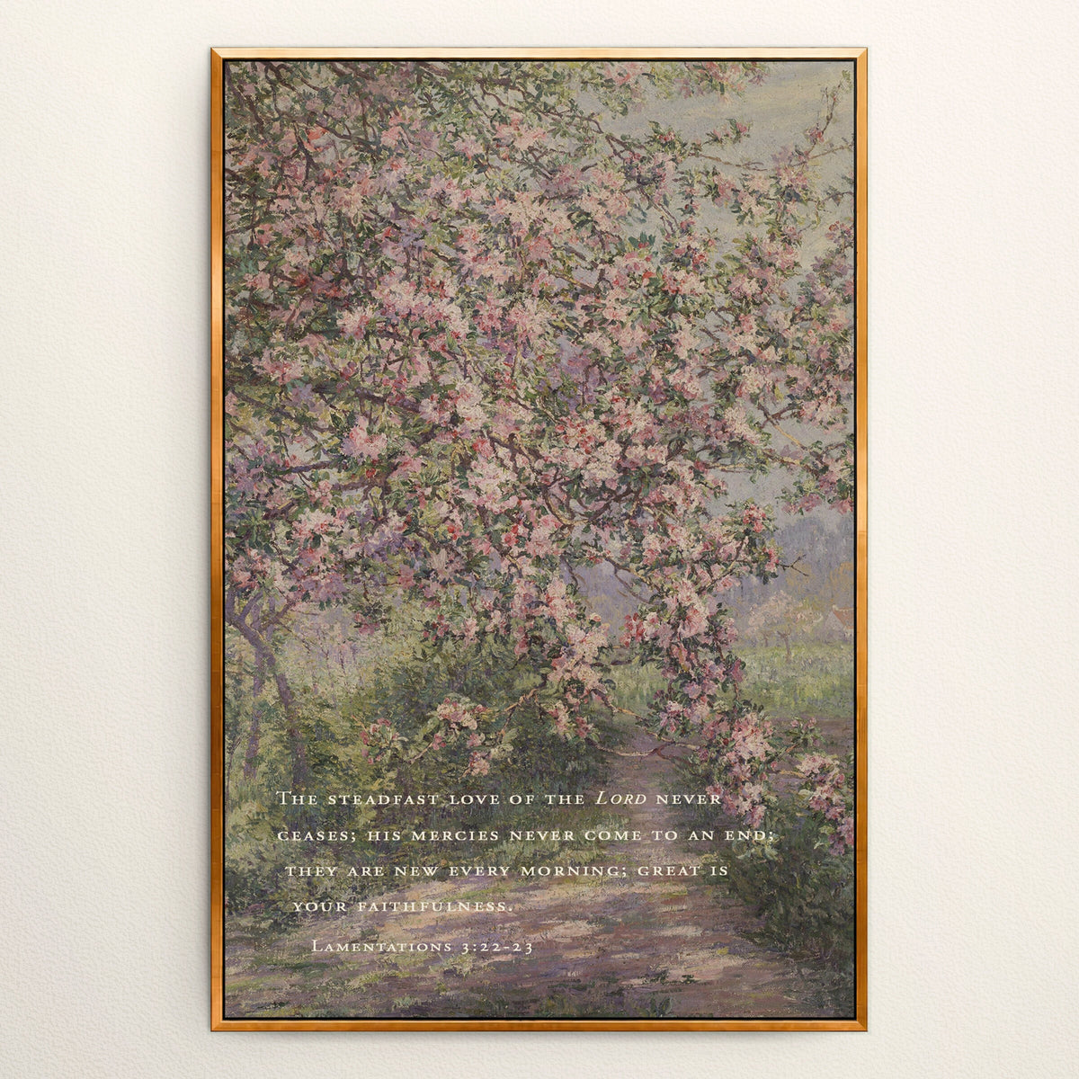 New Every Morning Blossoms — Lamentations 3:22-23 wall art