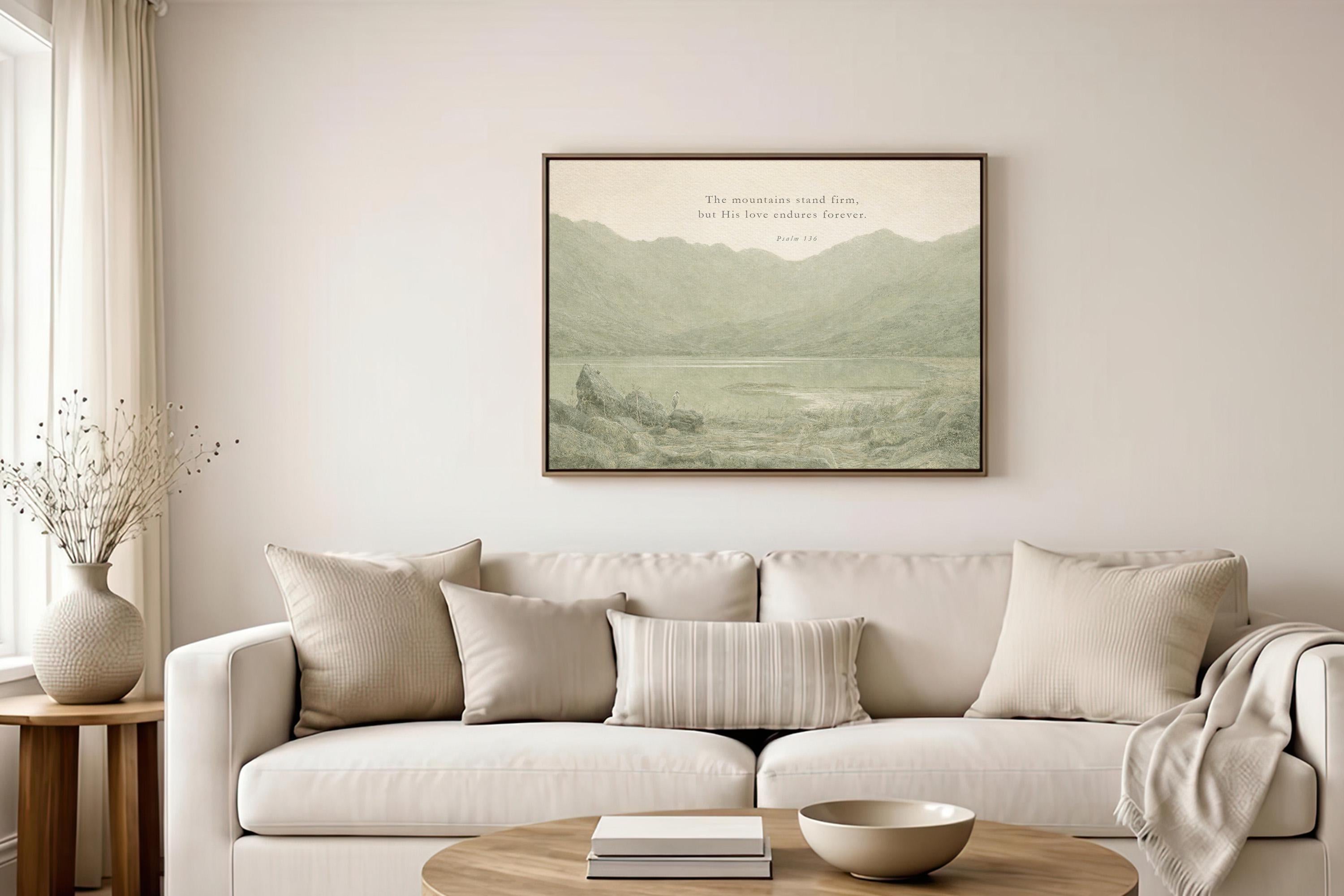 The Mountains Stand Firm Christian Wall Art | Psalm 136 Scripture Print | Neutral Green Landscape Faith Home Decor