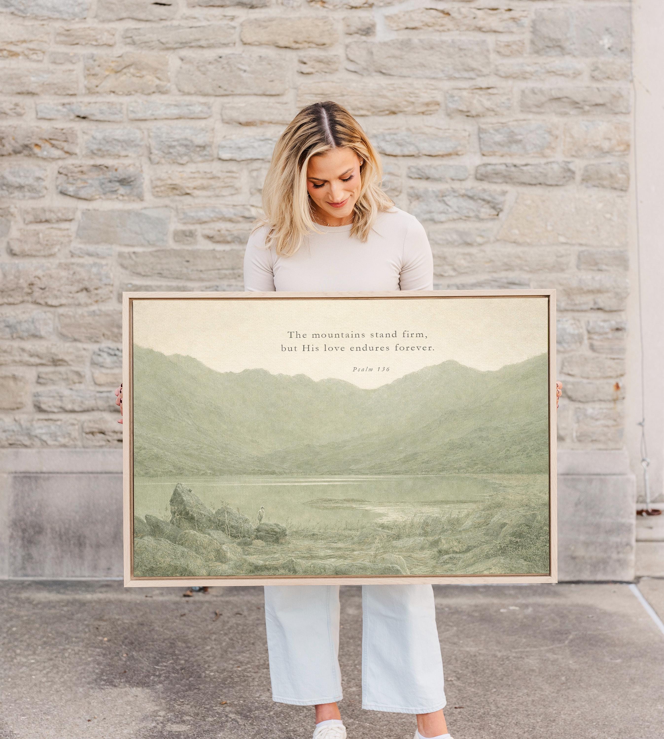 The Mountains Stand Firm Christian Wall Art | Psalm 136 Scripture Print | Neutral Green Landscape Faith Home Decor