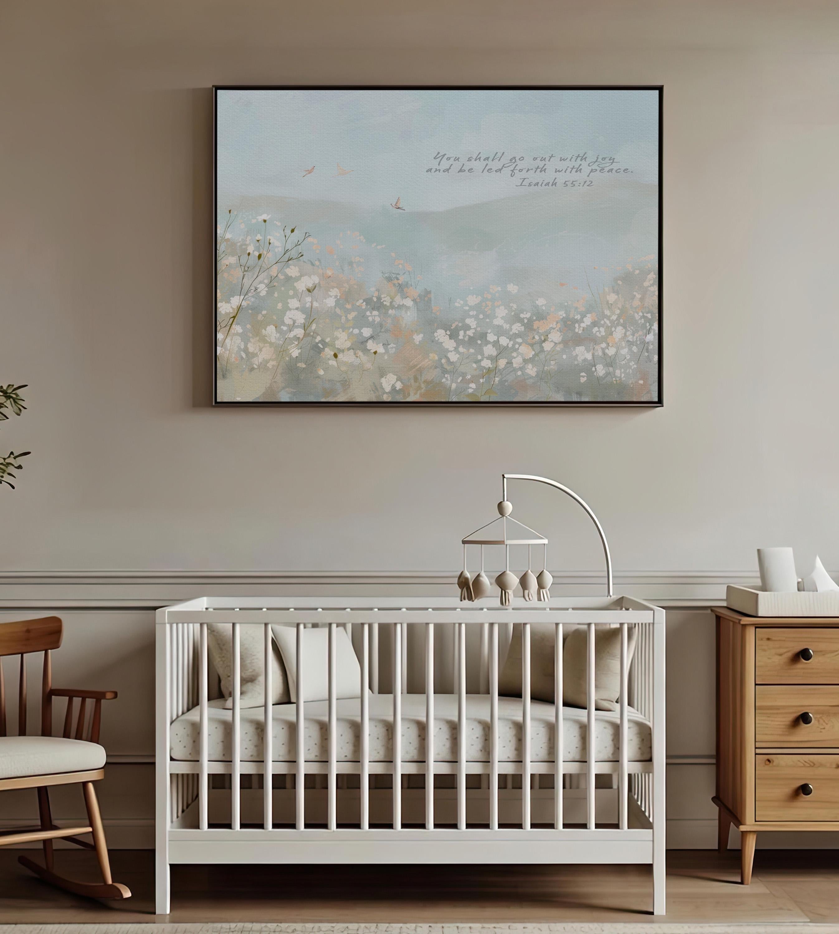 You Shall Go Out With Joy Nursery Wall Art, Isaiah 55:12 Scripture Print, Peaceful Floral Christian Artwork, Baby Room Faith Decor