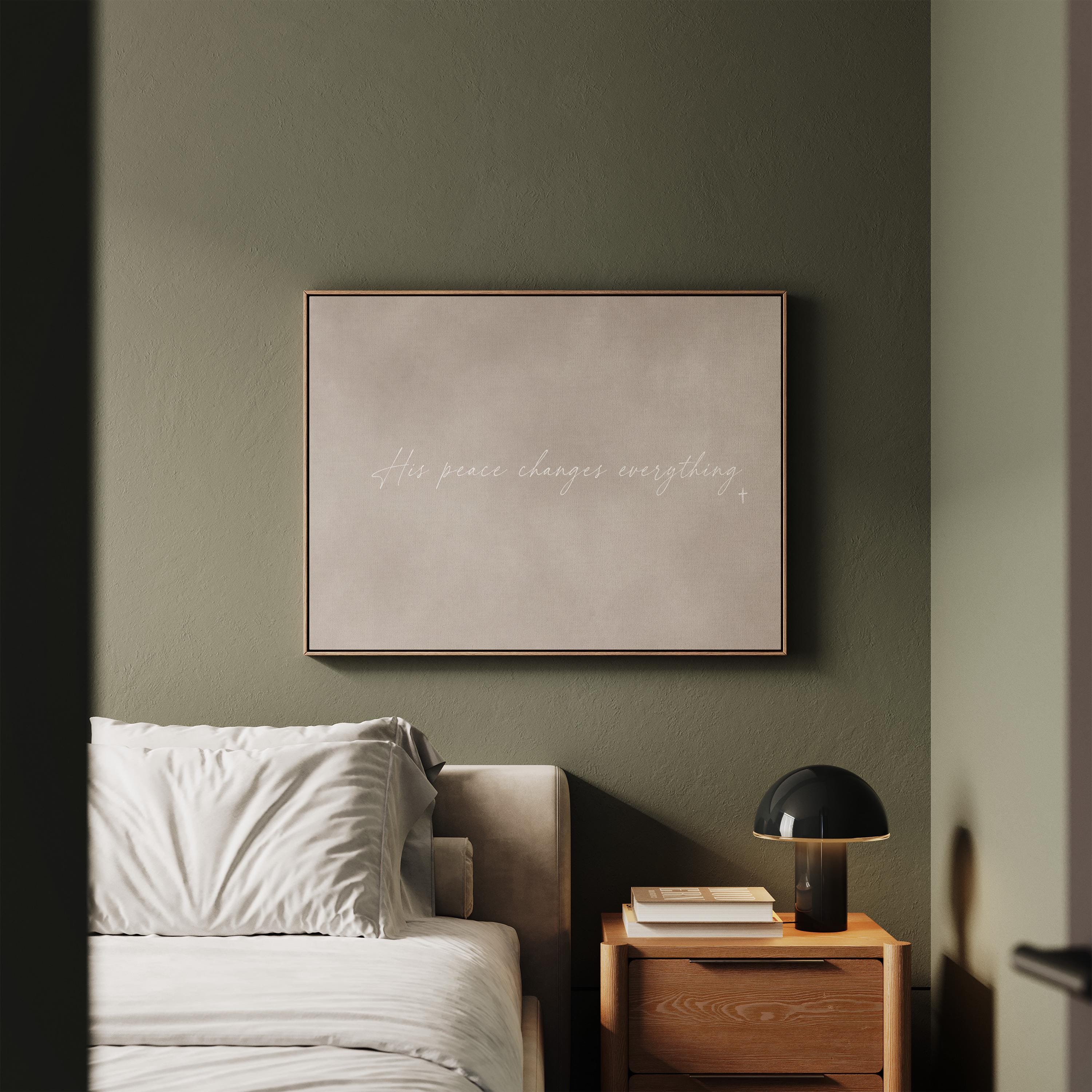 His Peace Canvas | His Peace Changes Everything Framed Canvas Christian Wall Art | Faith Gift for Her | C0017