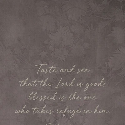 Taste and See Plum Grey — Psalm 34:8 video