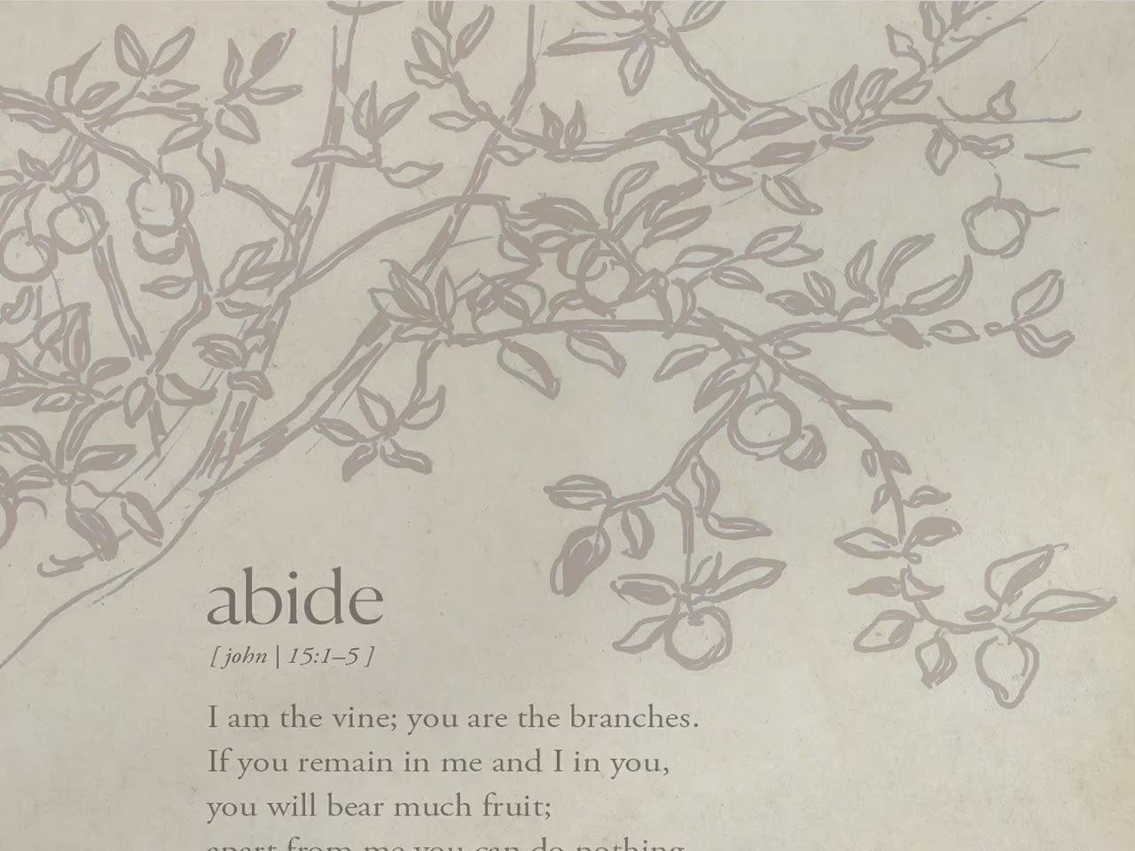 Abide Scripture Wall Art, John 15:1–5 Bible Verse Print, I Am the Vine You Are the Branches Artwork, Neutral Christian Home Decor