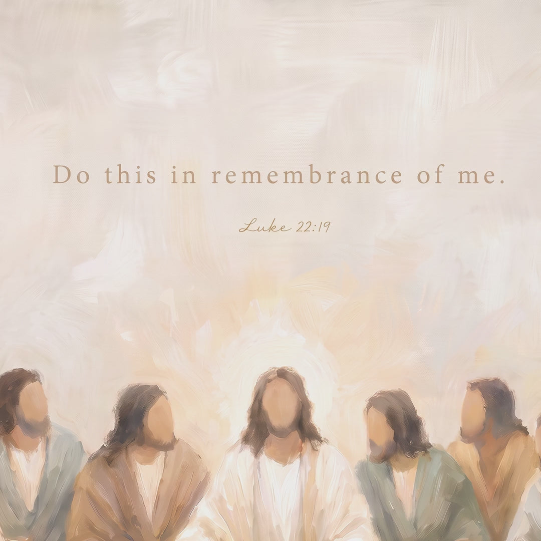 Last Supper Remembrance — Luke 22:19 video